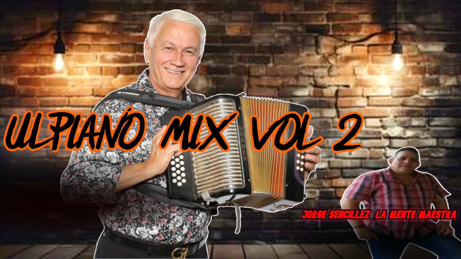 TIPICO  ULPIANO MIX VOL 2   JORGE SENCILLEZ (Éxitos de Ulpiano Vergara)